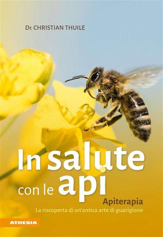 Cover for Thuile · In salute con le api (Book)