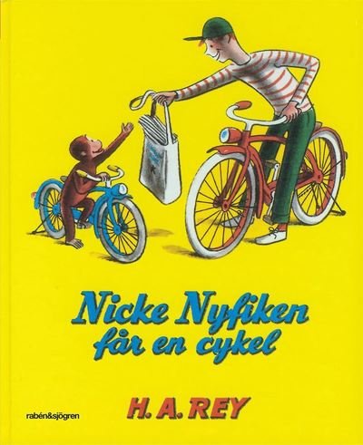 Cover for Margret Rey · Nicke Nyfiken: Nicke Nyfiken får en cykel (Indbundet Bog) (2015)