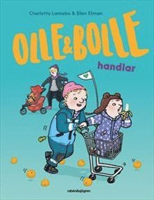 Cover for Charlotta Lannebo · Olle och Bolle: Olle och Bolle handlar (Bound Book) (2018)