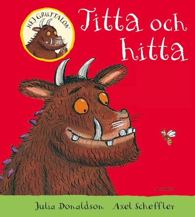 Cover for Julia Donaldson · Hej Gruffalon : titta och hitta (Tavlebog) (2015)