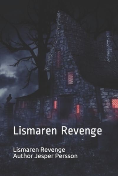 Jesper Persson · Lismaren Revenge (Paperback Book) (2020)