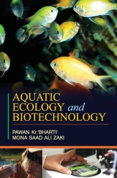 Cover for Pawan Kumar Bharti · Aquatic Ecology and Biotechnology (Inbunden Bok) (2014)