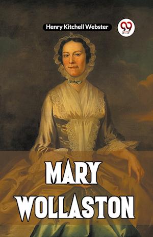 Cover for Kitchell Webster Henry · Mary Wollaston (Edition2023) (Paperback Book) (2023)
