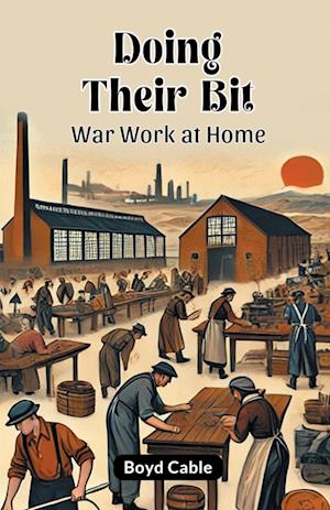 Doing Their BitWar Work at Home (Edition2024) - Boyd Cable - Books - Double 9 Books LLP - 9789368091516 - September 20, 2024