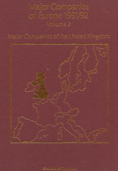 J Forsyth · Major Companies of Europe 1991/92: Volume 2 Major Companies of the United Kingdom (Taschenbuch) [Softcover reprint of the original 1st ed. 1991 edition] (2012)