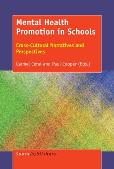 Cover for Mental Health Promotion in Schools : Cross-Cultural Narratives and Perspectives (Taschenbuch) (2017)