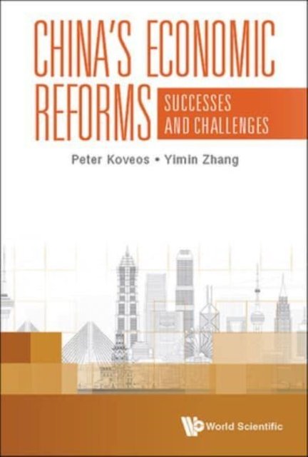 Cover for Koveos, Peter (Syracuse Univ, Usa) · China's Economic Reforms: Successes And Challenges (Hardcover Book) (2023)