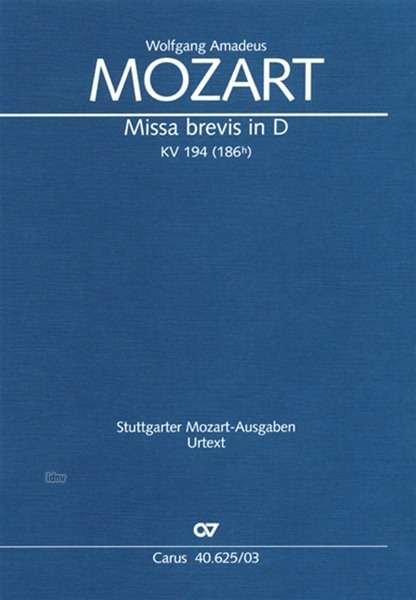 Missa brevi.D/194,KA.CV40.625/03 - Mozart - Bücher -  - 9790007084516 - 