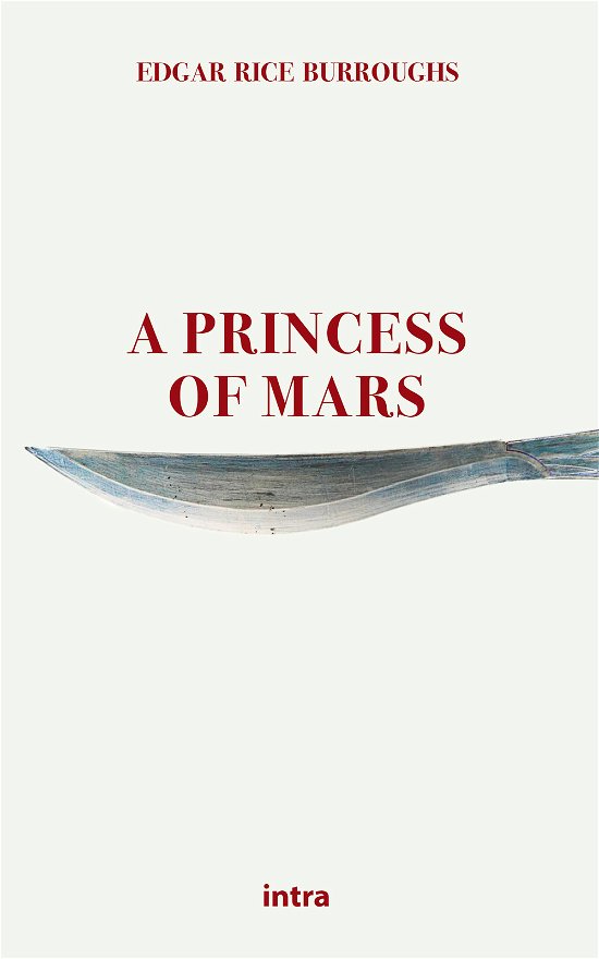 Cover for Edgar Rice Burroughs · A Princess Of Mars (Bok)