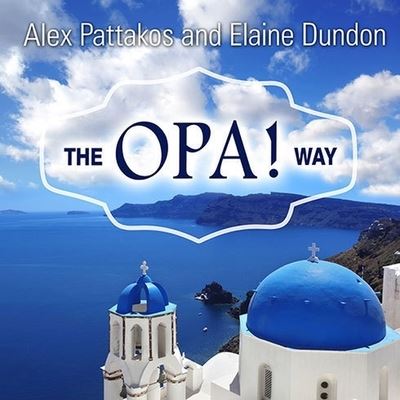 Cover for Elaine Dundon · The Opa! Way Lib/E (CD) (2014)