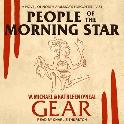 Cover for W Michael Gear · People of the Morning Star (CD) (2020)