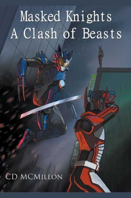 Cover for CD McMillon · A Clash of Beasts - Masked Knights (Paperback Bog) (2022)