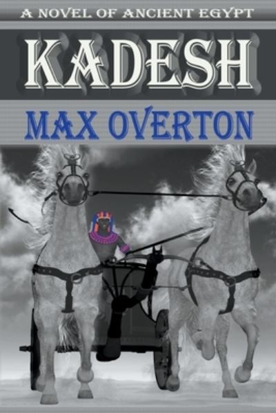 Cover for Max Overton · Kadesh by Max Overton (Pocketbok) (2019)