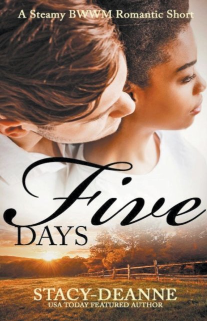 Cover for Stacy-Deanne · Five Days (Paperback Book) (2022)