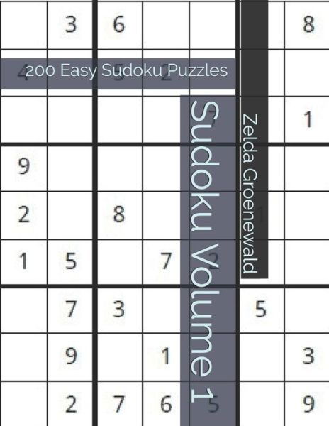 Sudoku Volume 1 - Zelda Wendy Groenewald - Books - Independently Published - 9798604353516 - January 25, 2020