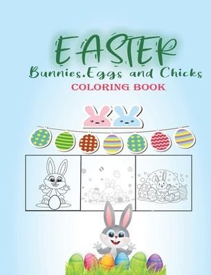 Cover for Mina Achibane · Easter Bunnies, Eggs, Chicks Coloring Book. (Paperback Book) (2020)