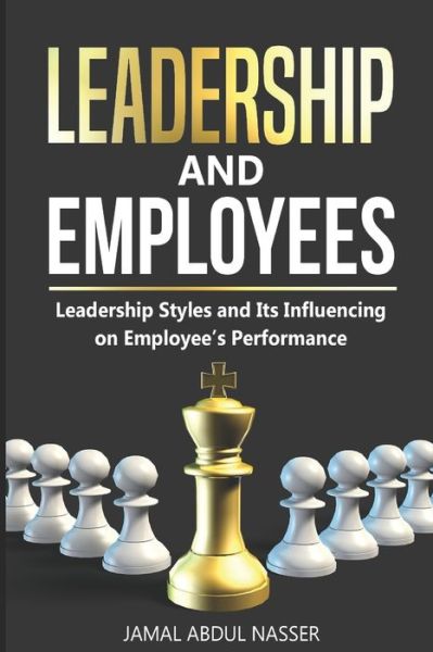 Cover for Jamal Abdul Nasser · Leadership &amp; Employees (Paperback Book) (2020)