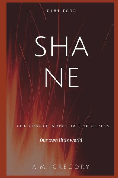 Cover for A M Gregory · Shane (Paperback Book) (2020)