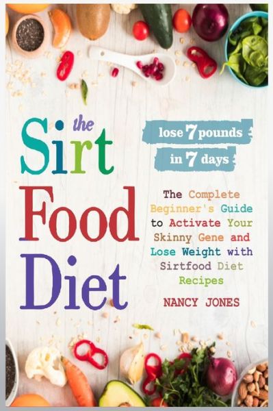 Cover for Nancy Jones · The Sirtfood Diet (Paperback Book) (2020)