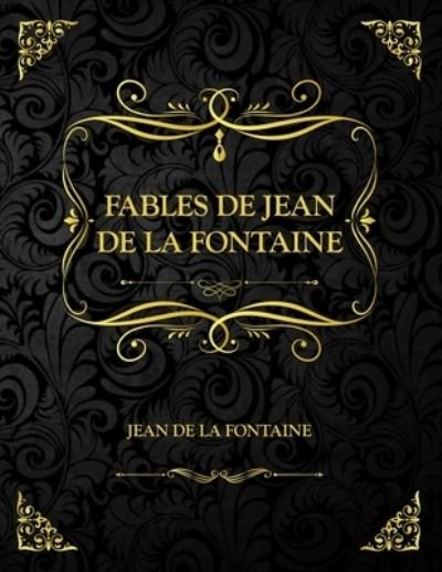 Cover for Jean De La Fontaine · Les fables de Jean de la fontaine (Paperback Bog) (2021)