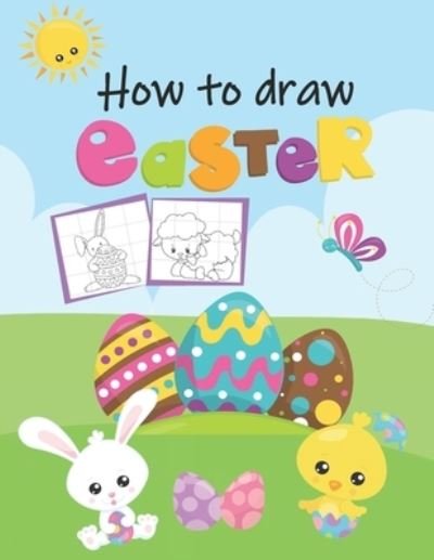 Cover for Kls Creations · How To Draw Easter (Taschenbuch) (2021)
