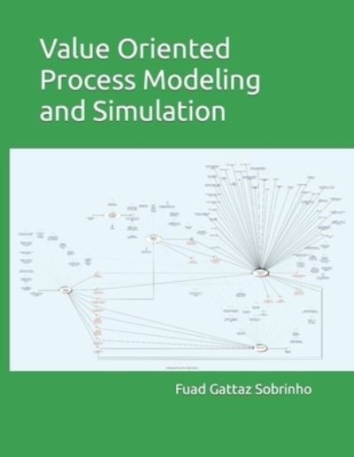 Cover for Fuad Gattaz Sobrinho · Value Oriented Process Modeling and Simulation (Paperback Bog) (2023)