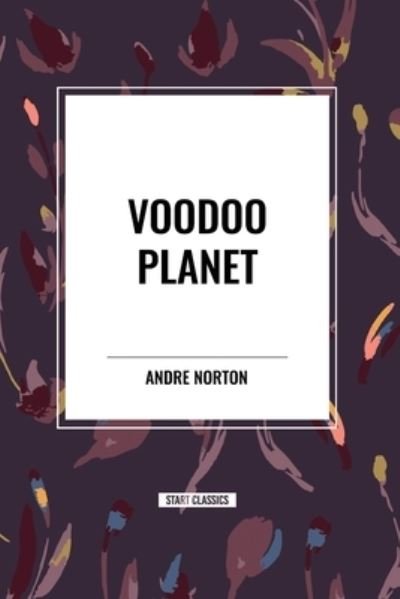 Cover for Andre Norton · Voodoo Planet (Paperback Bog) (2024)