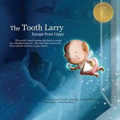 Cover for Lucille Chevassus · The Tooth Larry: Escape from Lippy (Paperback Book) (2022)