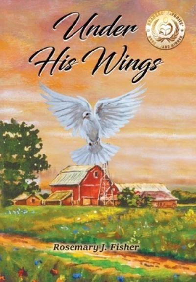 Cover for Rosemary J. Fisher · Under His Wings (Book) (2022)