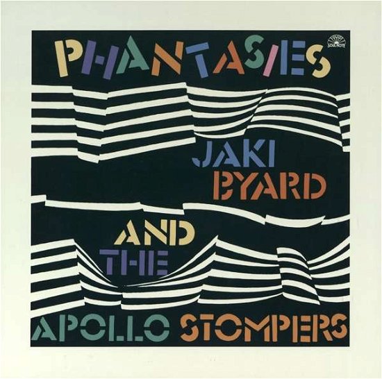 Cover for Jaki Byard &amp; the Apollo Stompers · Phantasies (LP) (2018)