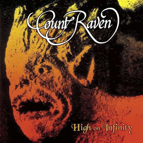 Cover for Count Raven · High on Infinity (LP) (2022)