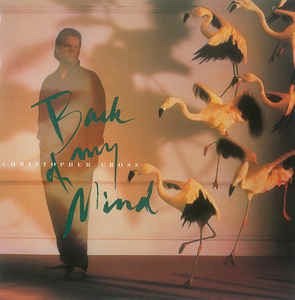 Christopher Cross-back of My Mind - LP - Music -  - 0075992568517 - 