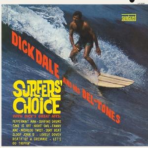 Cover for Dick Dale and His Del-Tones · Surfers' Choice (LP) (2025)