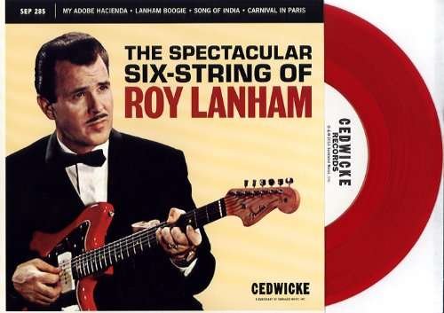 Cover for Roy Lanham · Spectacular Six-String Of (LP) [Limited edition] (2014)
