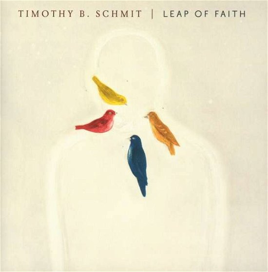 Cover for Timothy B. Schmit · Leap Of Faith (CD) (2017)