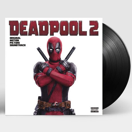 Deadpool 2 (Original Motion Picture Soundtrack) - V/A - Musik - POP - 0190758650517 - 24. august 2018