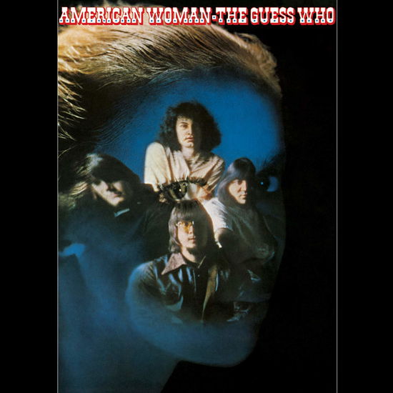 American Woman (50th Anniversary Edition) - The Guess Who - Music - POP - 0194397110517 - February 14, 2020