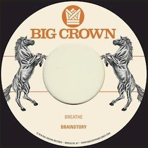 Breathe / Sorry - Brainstory - Musik - BIG CROWN - 0349223008517 - 9. August 2019