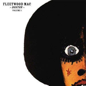 Cover for Fleetwood Mac · Boston Volume 1 (LP) (2013)