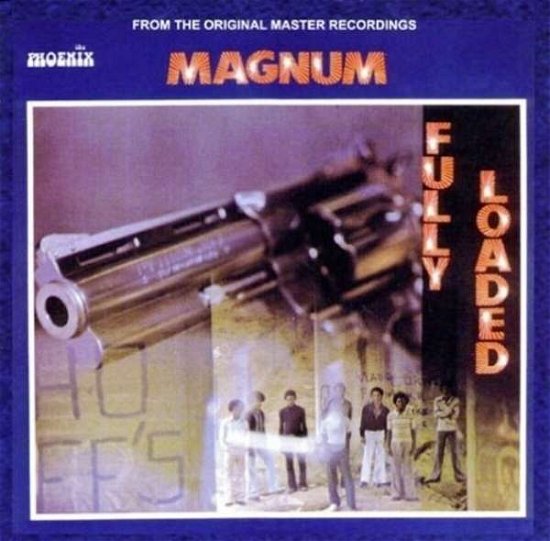 Fully Loaded - Magnum - Musique - PHOENIX - 0647780304517 - 13 novembre 2020