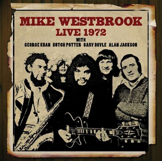 Cover for Mike Westbrook · Live 1972 (CD) (2017)