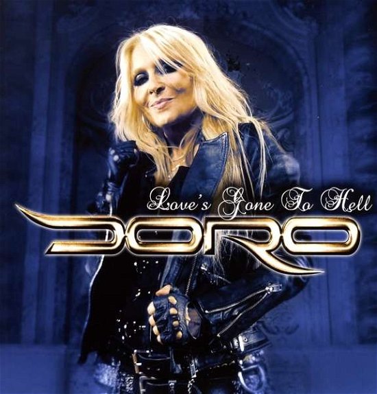 Cover for Doro · Love's Gone to Hell - Blue (LP) (2016)