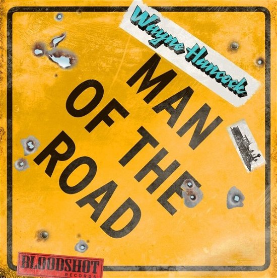 Man Of The Road: The Early Bloodshot Years - Wayne Hancock - Musiikki - BLOODSHOT - 0744302027517 - perjantai 15. marraskuuta 2019
