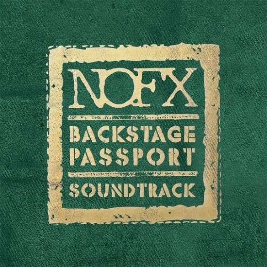 Cover for Nofx · Backstage Passport Soundtrack (LP) (2015)