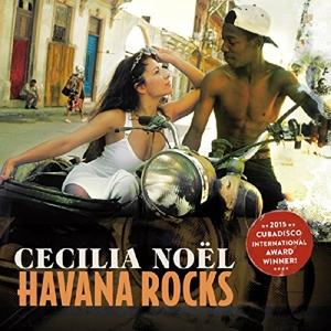 Havana Rocks - Noel Cecilia - Music - Compass Records - 0766397465517 - May 1, 2016