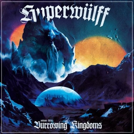 Cover for Hyperwulff · Volume Three: Burrowing Kingdoms (CD) (2022)
