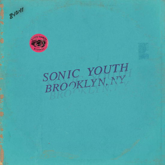 Live In Brooklyn 2011 - Sonic Youth - Musique - SILVER CURRENT - 0795154138517 - 18 août 2023