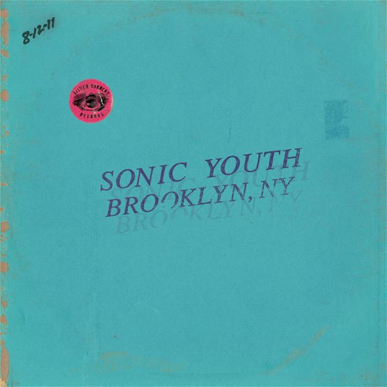 Cover for Sonic Youth · Live In Brooklyn 2011 (LP) (2023)