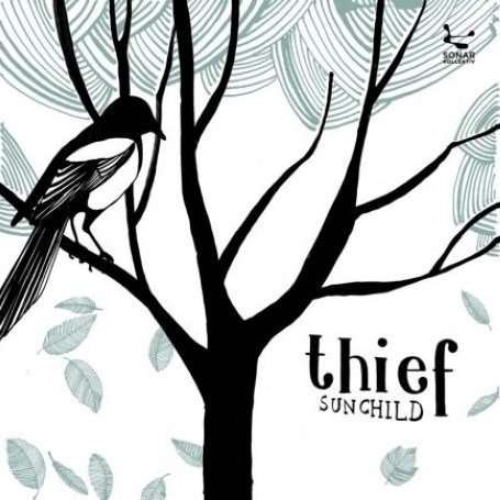 Cover for Thief · Sunchild (LP) (2007)