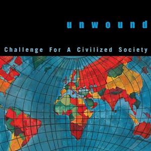 Cover for Unwound · Challenge for a Civilized Society (LP) (2021)